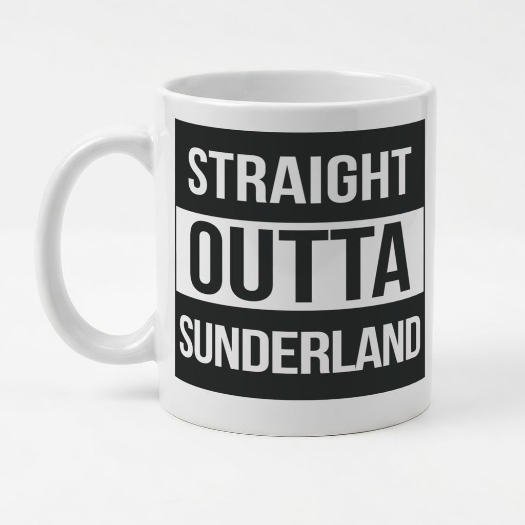 STRAIGHT OUTTA SUNDERLAND - Mug - Funny Gift Present for Someone from Sunderland