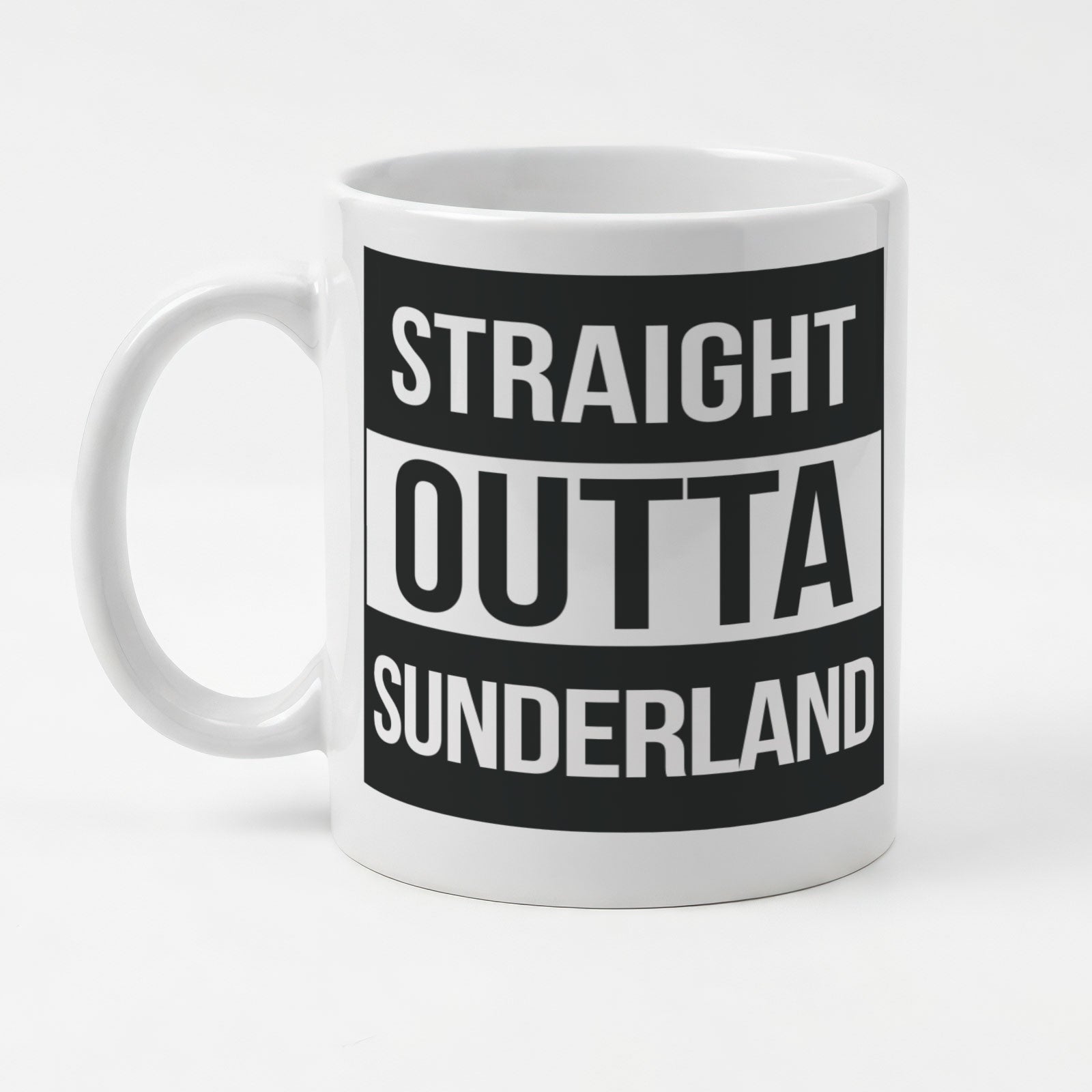 STRAIGHT OUTTA SUNDERLAND - Mug - Funny Gift Present for Someone from Sunderland