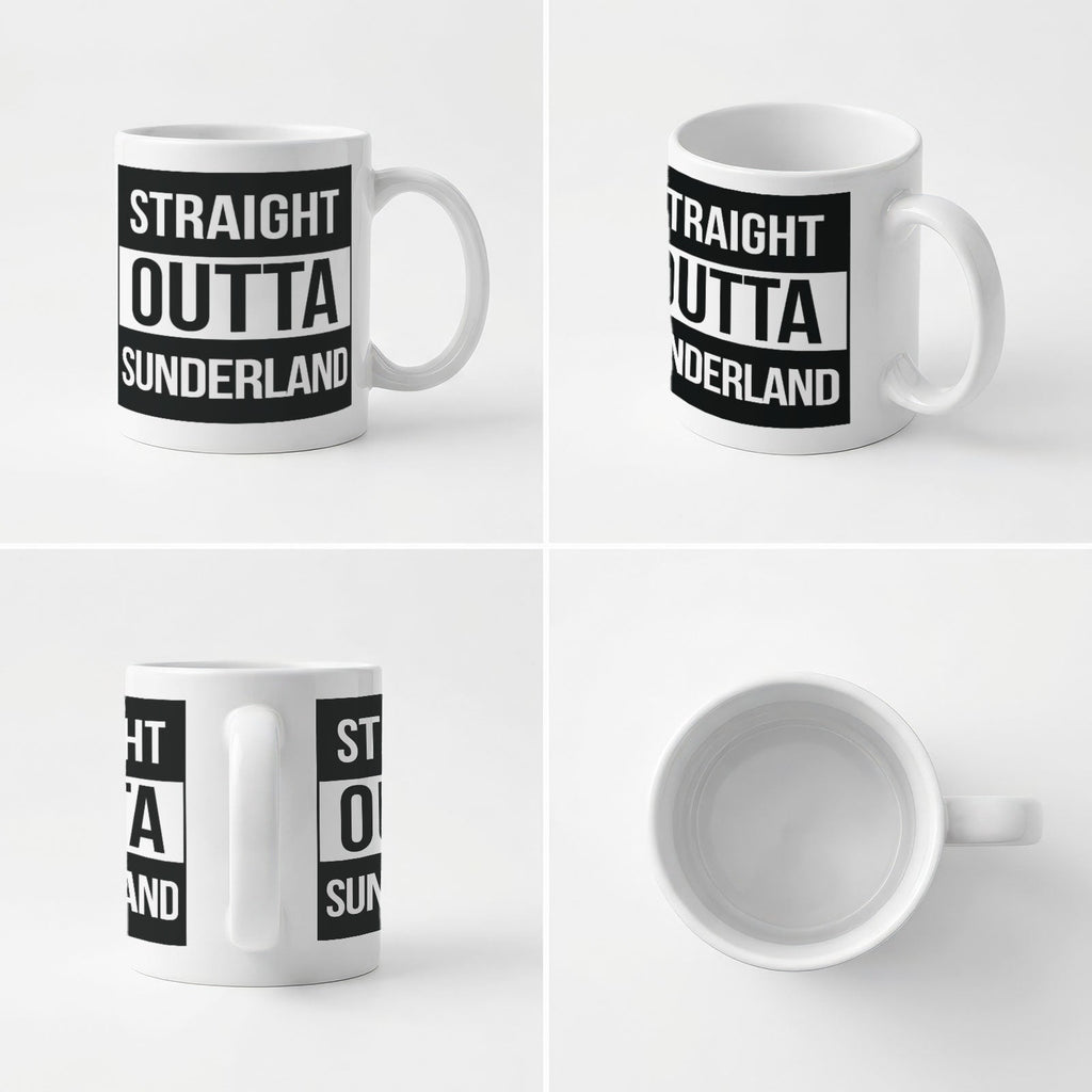 STRAIGHT OUTTA SUNDERLAND - Mug - Funny Gift Present for Someone from Sunderland