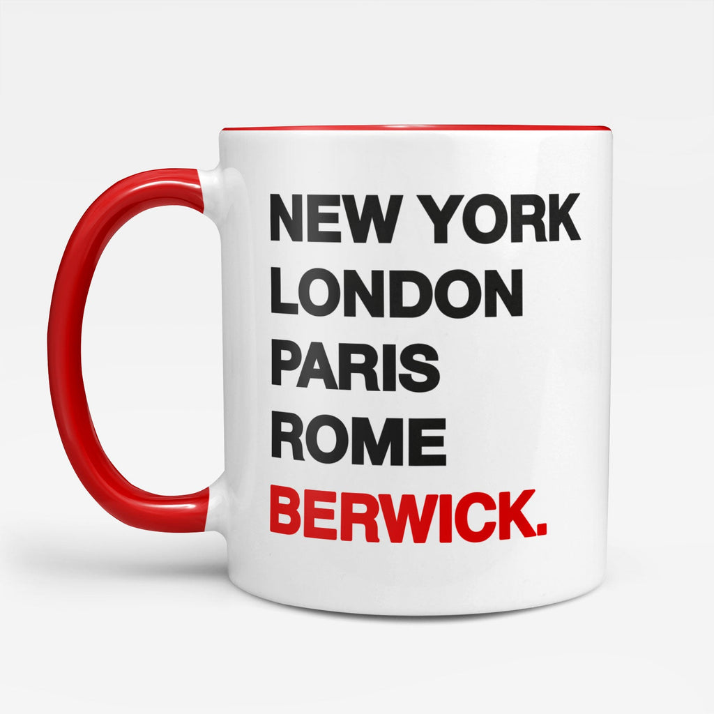 BERWICK New York London Rome Paris - Mug - Funny Gift Present for Someone from Berwick-upon-Tweed