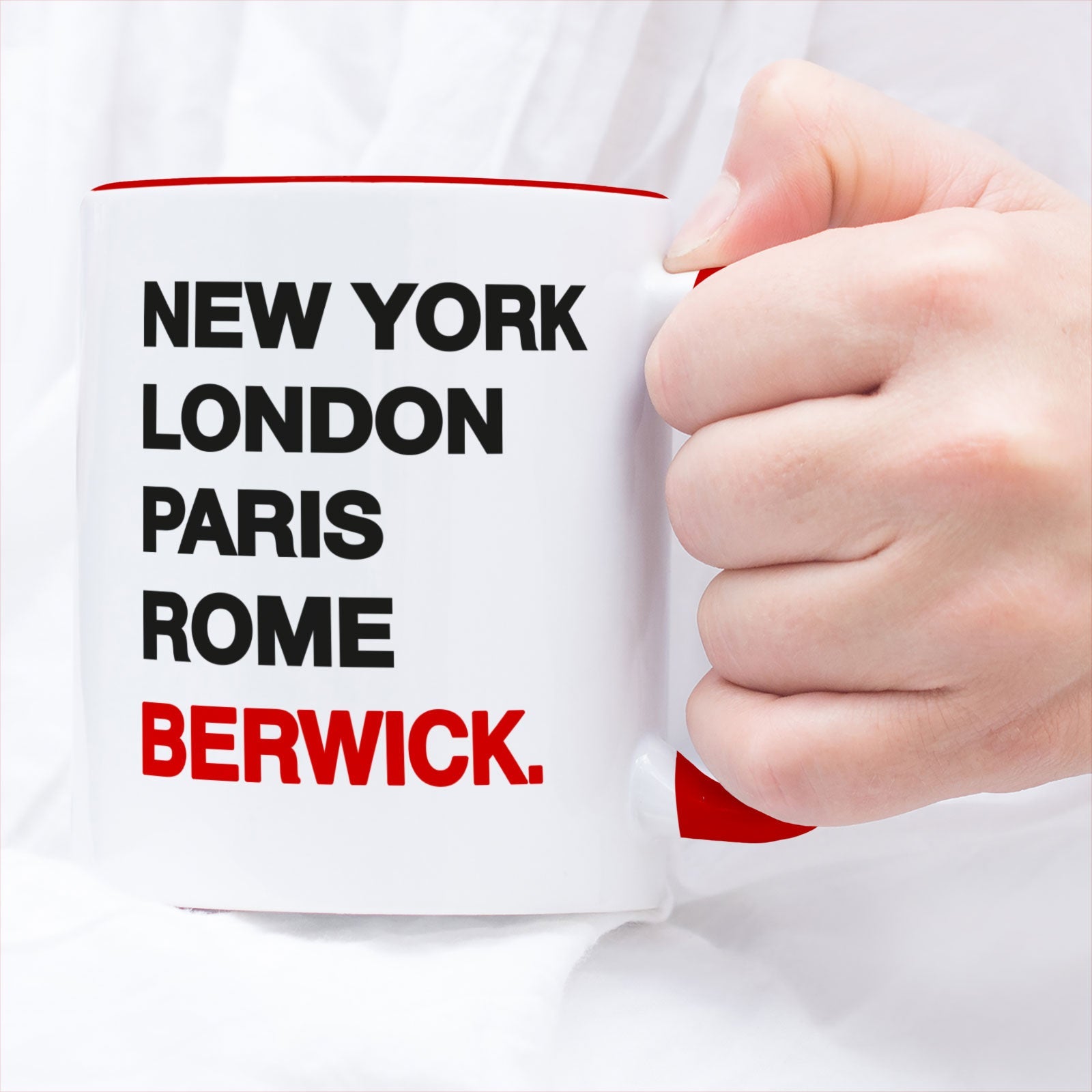 BERWICK New York London Rome Paris - Mug - Funny Gift Present for Someone from Berwick-upon-Tweed