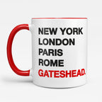 GATESHEAD New York London Rome Paris - Mug - Funny Gift Present for Someone from Gateshead