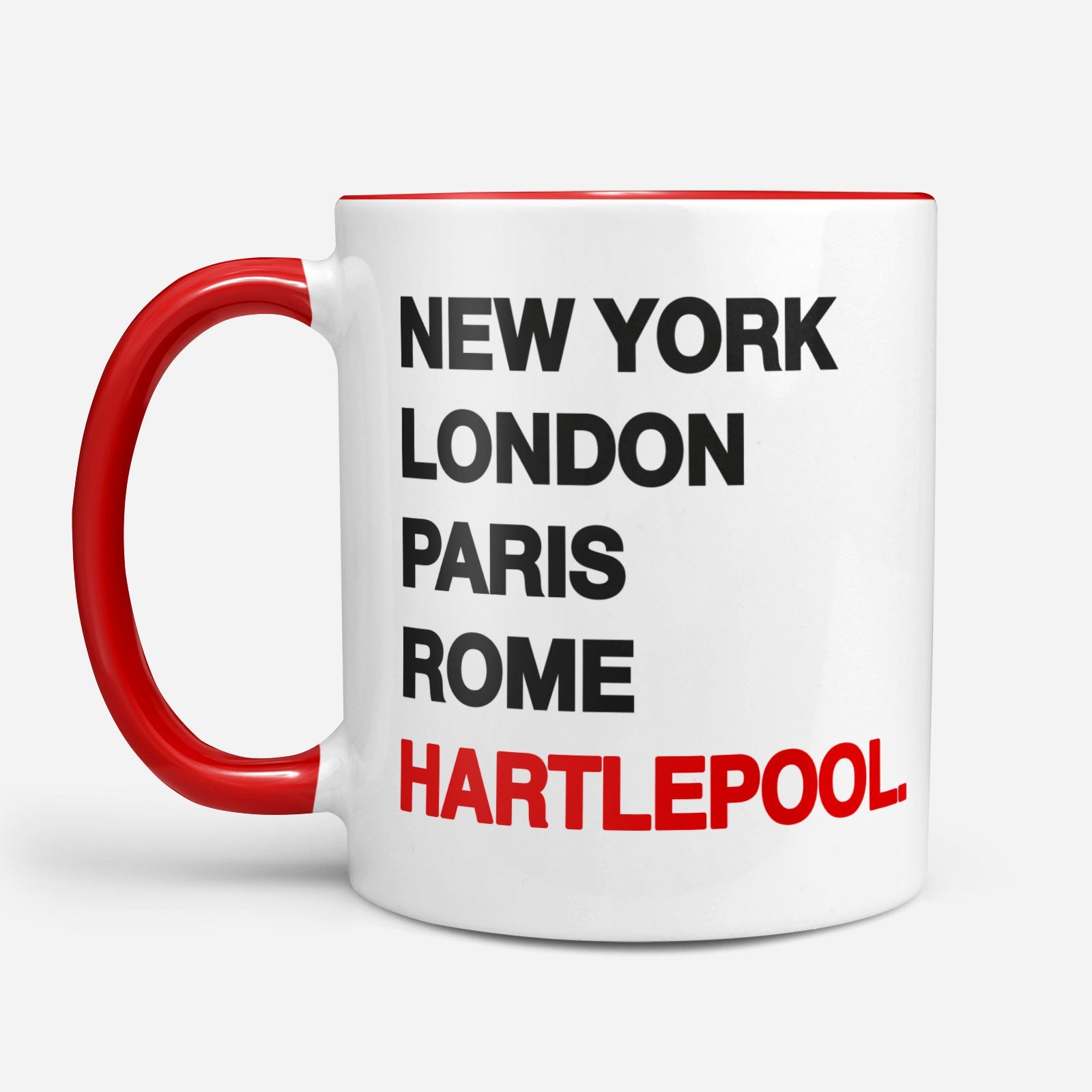 HARTLEPOOL New York London Rome Paris - Mug - Funny Gift Present for Someone from Hartlepool