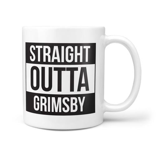 Straight Outta Grimsby Mug